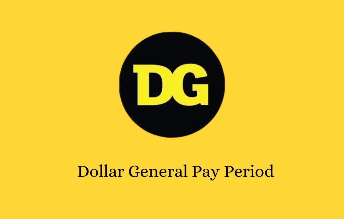 Dollar General Pay Period